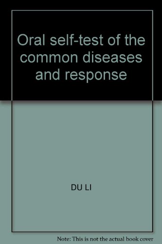 9787802454644: Oral self-test of the common diseases and response