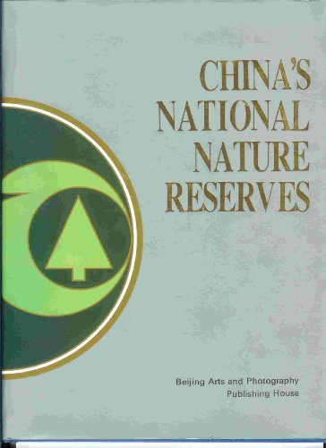 Beispielbild fr China's National Nature Reserves zum Verkauf von The Maryland Book Bank