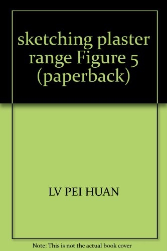 9787805034492: sketching plaster range Figure 5 (paperback)