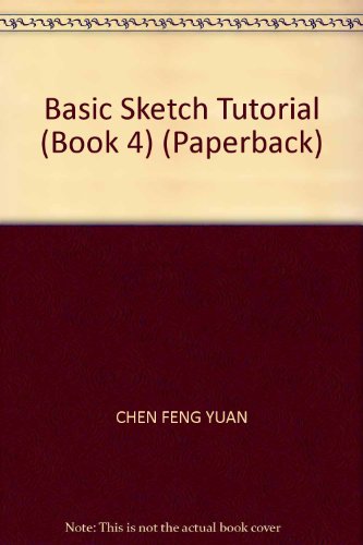 9787805175836: Basic Sketch Tutorial (Book 4) (Paperback)