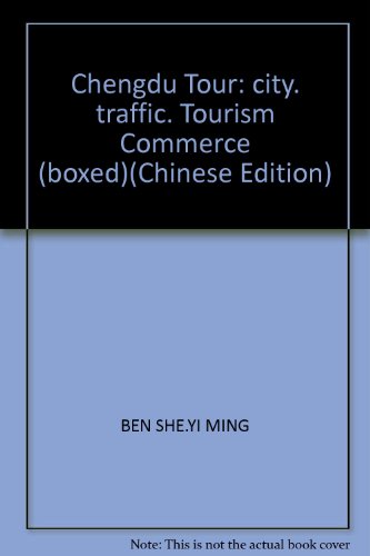 9787805448046: Chengdu Tour: city. traffic. Tourism Commerce (boxed)(Chinese Edition)