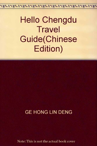 Stock image for Hello Chengdu Travel Guide(Chinese Edition) for sale by -OnTimeBooks-