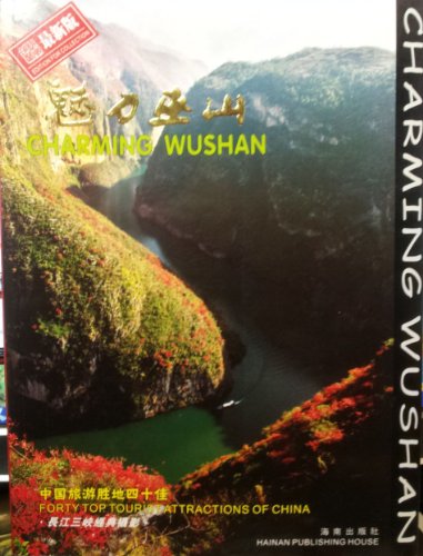 9787805649733: Charming Wushan: Forty Top Tourist Attractions of