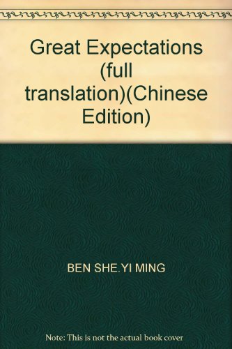 Beispielbild fr Great Expectations (full translation)(Chinese Edition) zum Verkauf von liu xing
