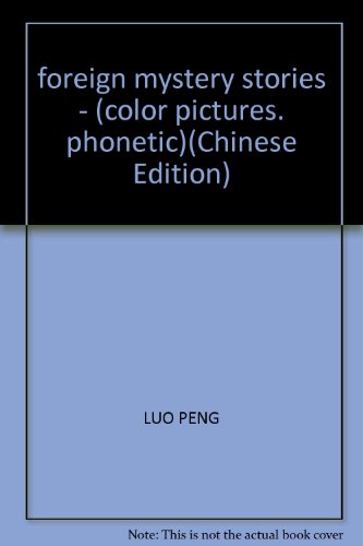 Imagen de archivo de foreign mystery stories - (color pictures. phonetic)(Chinese Edition) a la venta por liu xing