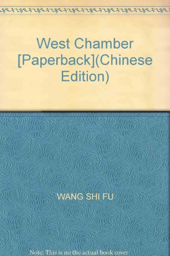 Stock image for West Chamber [Paperback](Chinese Edition) for sale by liu xing