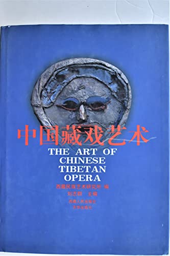 Imagen de archivo de The Art of Chinese Tibetan Opera a la venta por Yak and Yeti Books