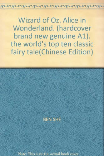 Stock image for Wizard of Oz. Alice in Wonderland. (hardcover brand new genuine A1). the world's top ten classic fairy tale(Chinese Edition) for sale by liu xing