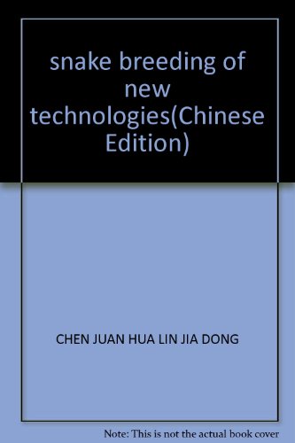 Stock image for snake breeding of new technologies(Chinese Edition) for sale by liu xing