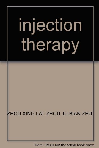 9787806660911: injection therapy(Chinese Edition)