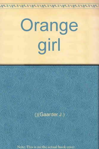 9787806794715: Orange girl
