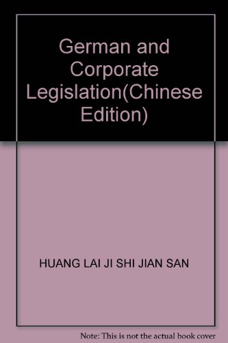 Stock image for German and Corporate Legislation(Chinese Edition) for sale by liu xing