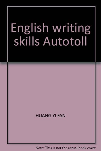 9787806831465: English writing skills Autotoll(Chinese Edition)