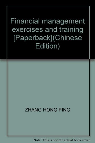 Imagen de archivo de Financial management exercises and training [Paperback](Chinese Edition) a la venta por liu xing