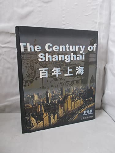 Beispielbild fr century Shanghai zum Verkauf von HPB-Ruby