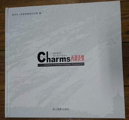 Beispielbild fr Charms Xihu expression of German photographer lens Hangzhou. China (inventory book not read) (photo album)(Chinese Edition)(Old-Used) zum Verkauf von liu xing
