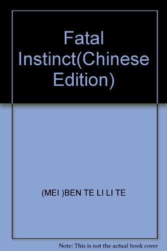 Beispielbild fr Fatal Instinct(Chinese Edition) zum Verkauf von liu xing