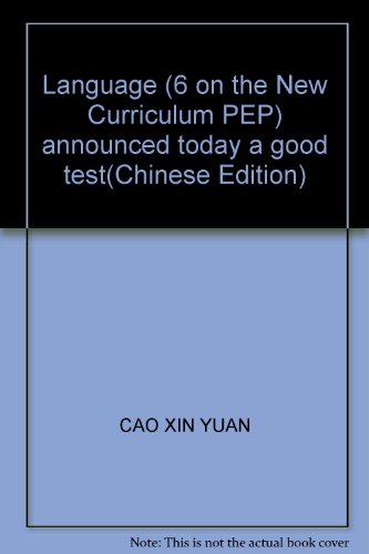 9787807079392: Language (6 on the New Curriculum PEP) announced today a good test(Chinese Edition)