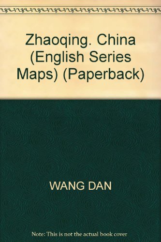 Stock image for Zhaoqing. China (English Series Maps) (Paperback)(Chinese Edition) for sale by liu xing