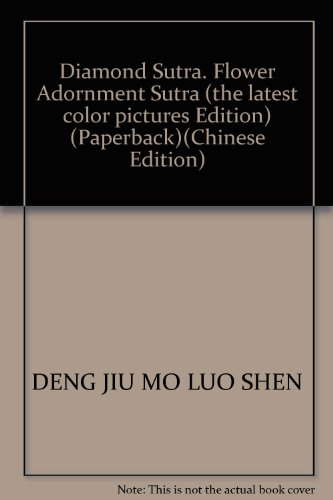 9787807246923: Diamond Sutra. Flower Adornment Sutra (the latest color pictures Edition) (Paperback)(Chinese Edition)