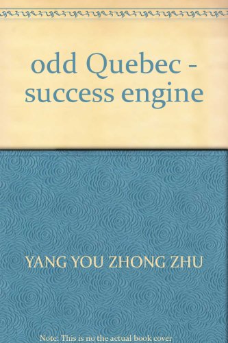 Stock image for odd Quebec - success engine(Chinese Edition) for sale by liu xing