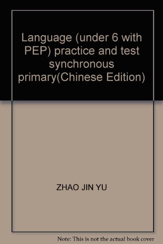 Imagen de archivo de Primary synchronization practice test: Language (6th grade. with PEP)(Chinese Edition) a la venta por liu xing