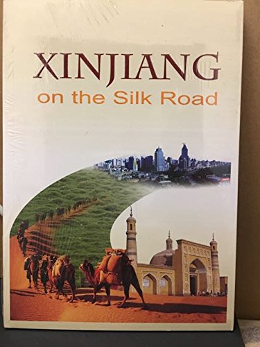 Imagen de archivo de Xinjiang : on the Silk Road a la venta por HPB-Diamond