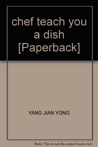9787807458005: chef teach you a dish [Paperback](Chinese Edition)