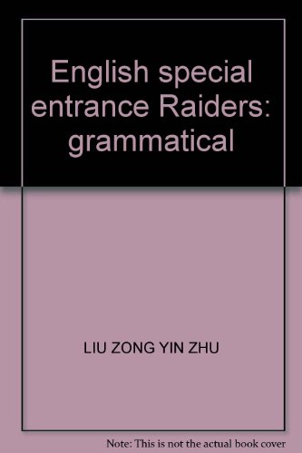 Imagen de archivo de English special entrance Raiders: grammatical a la venta por liu xing