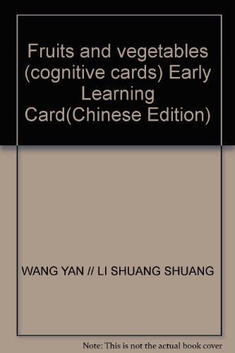 Stock image for Fruits and vegetables (cognitive cards) Early Learning Card(Chinese Edition) for sale by liu xing