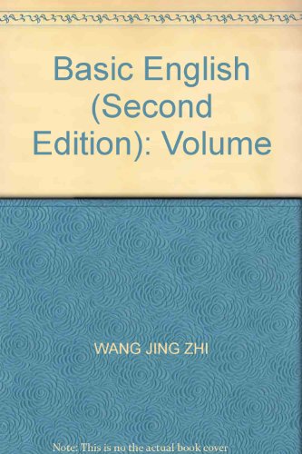 Stock image for Basic English (Second Edition): Volume(Chinese Edition) for sale by liu xing