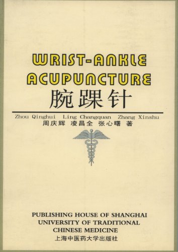 9787810106610: Wrist-ankle Acupuncture