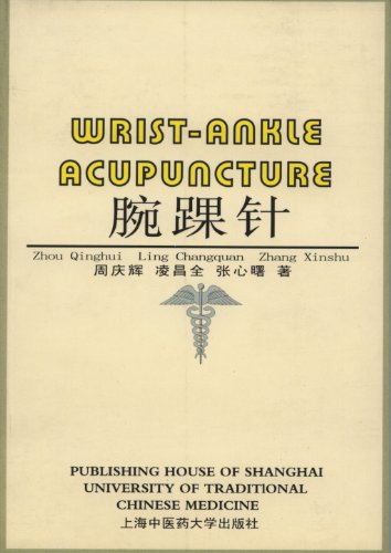 9787810106610: Wrist - Ankle Acupuncture