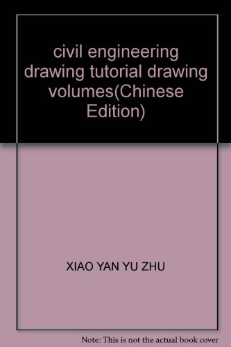 Imagen de archivo de civil engineering drawing tutorial drawing volumes(Chinese Edition) a la venta por liu xing