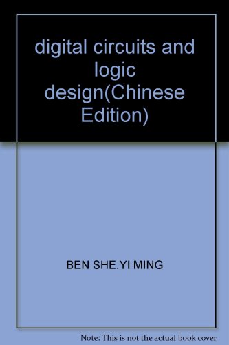 9787810246385: digital circuits and logic design(Chinese Edition)