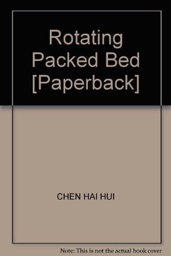 Stock image for Rotating Packed Bed [Paperback](Chinese Edition) for sale by liu xing
