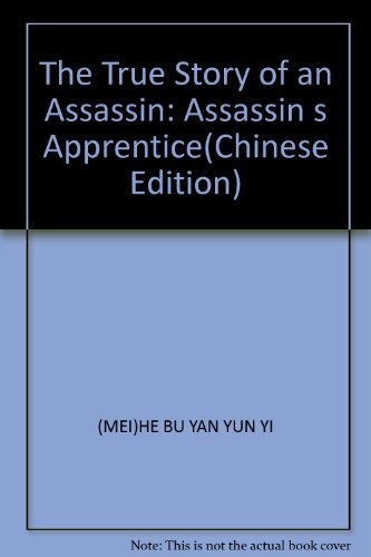 Stock image for The True Story of an Assassin: Assassin s Apprentice(Chinese Edition) for sale by liu xing