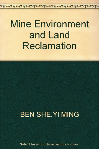 Imagen de archivo de Mine Environment and Land Reclamation(Chinese Edition) a la venta por liu xing