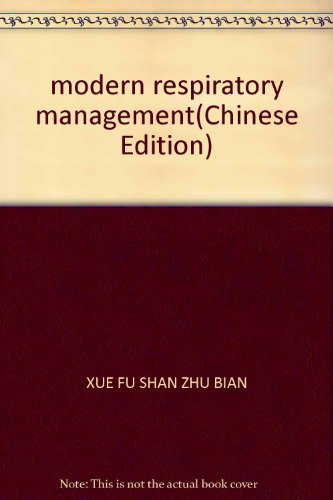 Imagen de archivo de modern respiratory management(Chinese Edition) a la venta por liu xing