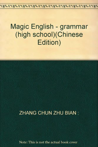 Stock image for Magic English Grammar ( Chinese Edition ) for sale by Bay Used Books