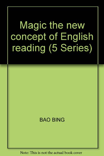 Stock image for Magic the new concept of English reading (5 Series)(Chinese Edition) for sale by liu xing