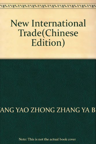 Stock image for New International Trade(Chinese Edition) for sale by liu xing