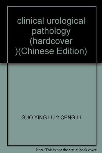 Imagen de archivo de clinical urological pathology (hardcover )(Chinese Edition) a la venta por liu xing