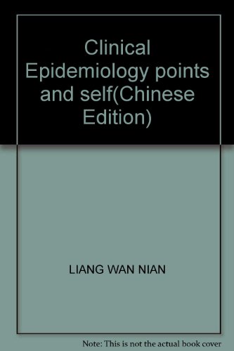 Stock image for Clinical Epidemiology points and self(Chinese Edition) for sale by liu xing