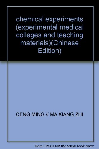 Imagen de archivo de chemical experiments (experimental medical colleges and teaching materials)(Chinese Edition) a la venta por liu xing