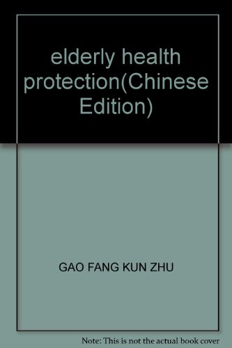 Imagen de archivo de elderly health protection(Chinese Edition) a la venta por liu xing