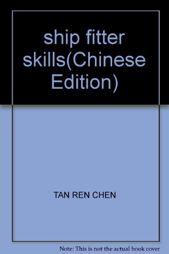 Imagen de archivo de ship fitter skills(Chinese Edition) a la venta por liu xing