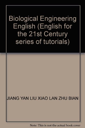 Imagen de archivo de Biological Engineering English (English for the 21st Century series of tutorials)(Chinese Edition) a la venta por liu xing