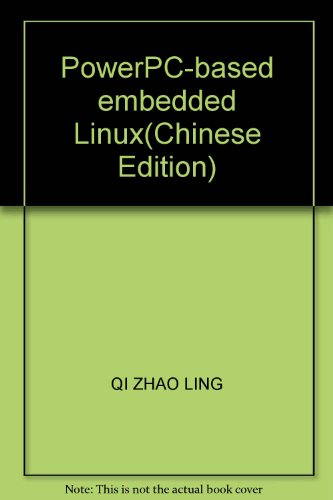 Imagen de archivo de PowerPC-based embedded Linux(Chinese Edition) a la venta por liu xing