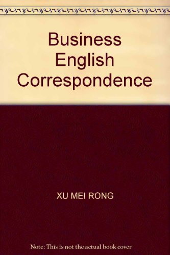 9787810781473: Business English Correspondence(Chinese Edition)